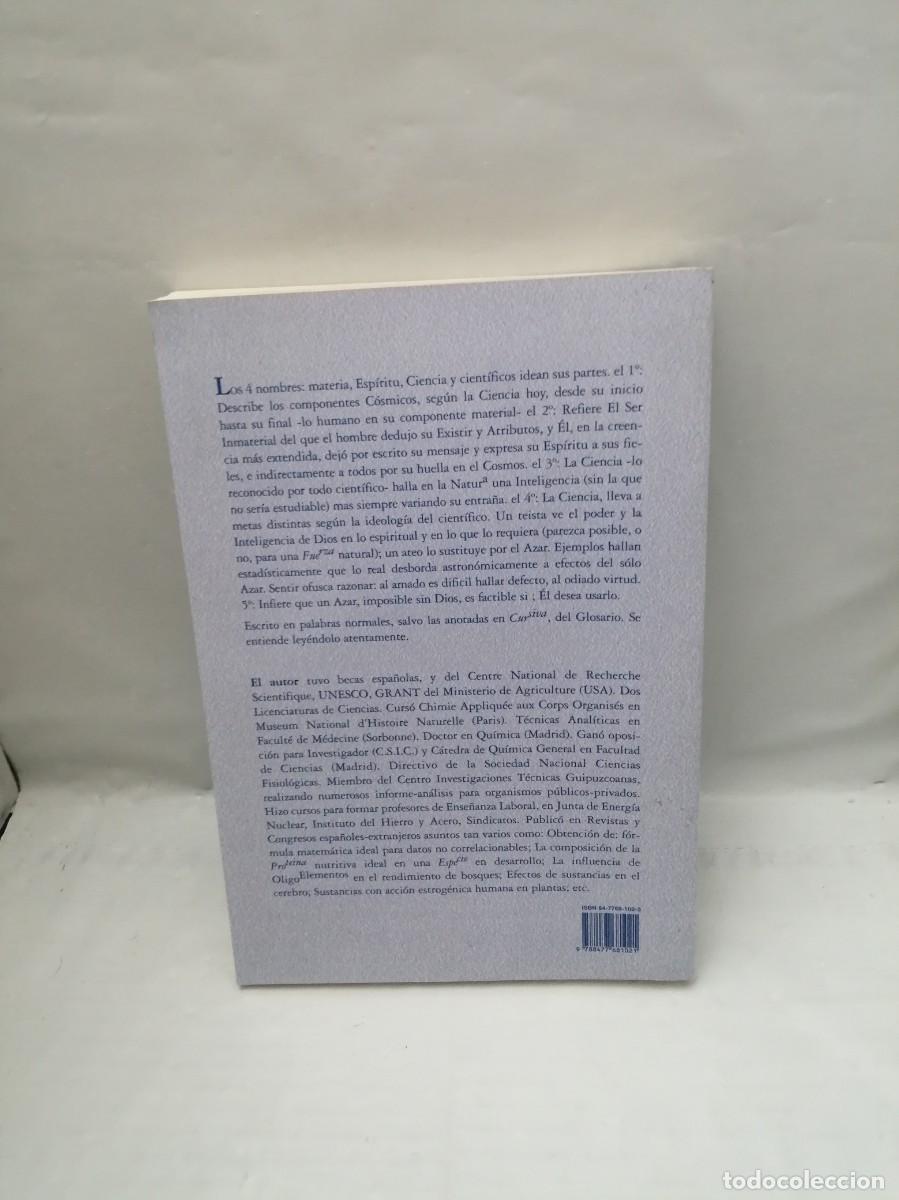 Libros de segunda mano: La materia y el esp&iacute;ritu: La ciencia y los cient&iacute;ficos - Foto 2