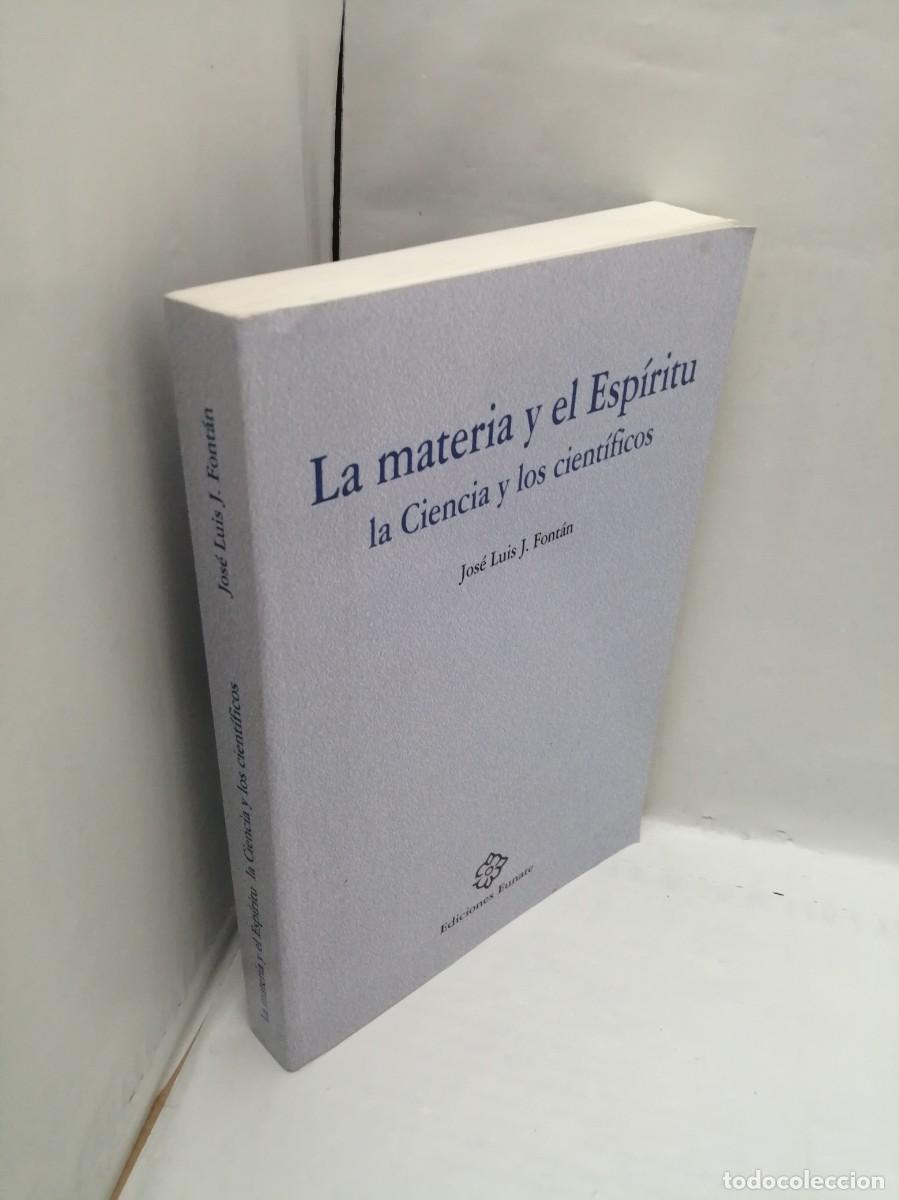 Libros de segunda mano: La materia y el esp&iacute;ritu: La ciencia y los cient&iacute;ficos - Foto 3