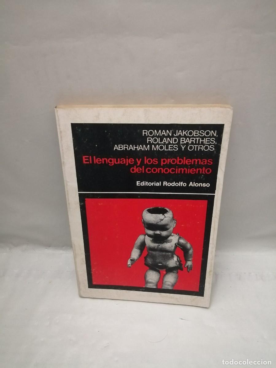 Libri di seconda mano: El lenguaje y los problemas del conocimiento (tercera edici&oacute;n 1979)