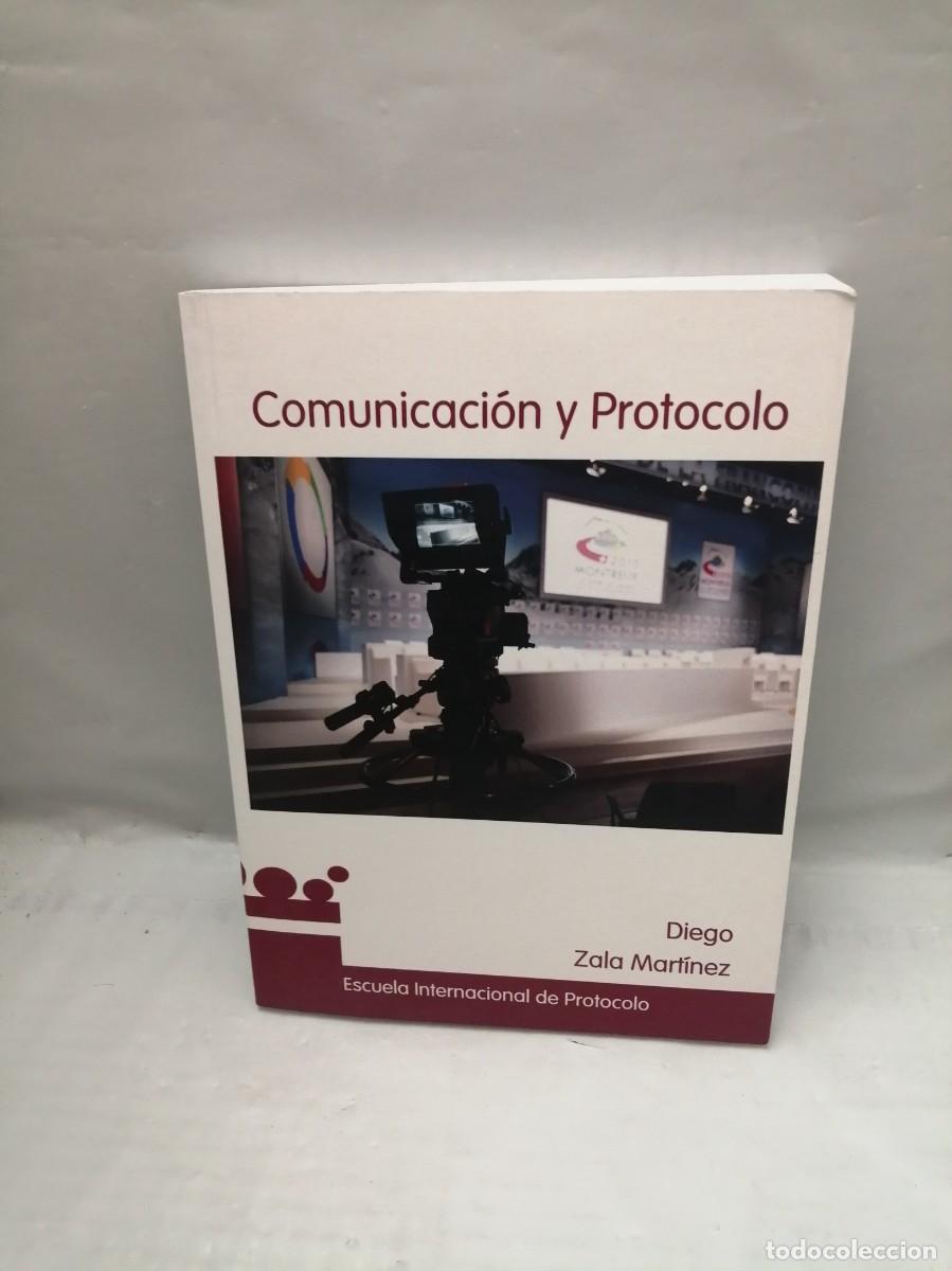 Libros de segunda mano: Escuela Internacional del Protocolo: COMUNICACI&Oacute;N Y PROTOCOLO - Foto 1