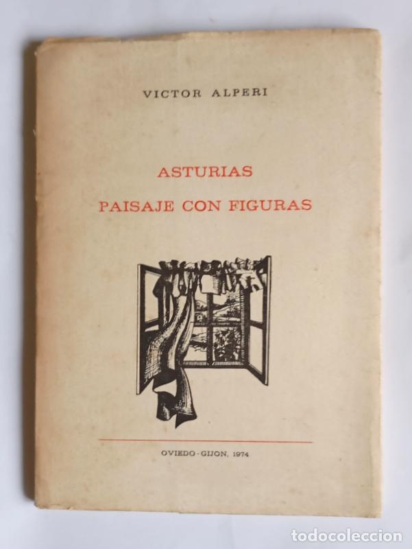 Livres d'occasion: ASTURIAS PAISAJE CON FIGURAS - VICTOR ALPERI