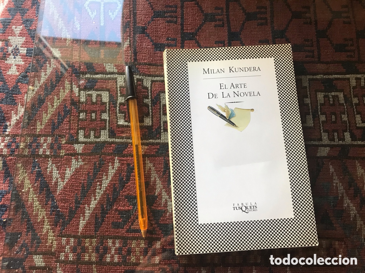 Livres d'occasion: El arte de la novela. Milan Kunders. Busquets editores. F&aacute;bula n&ordm;143