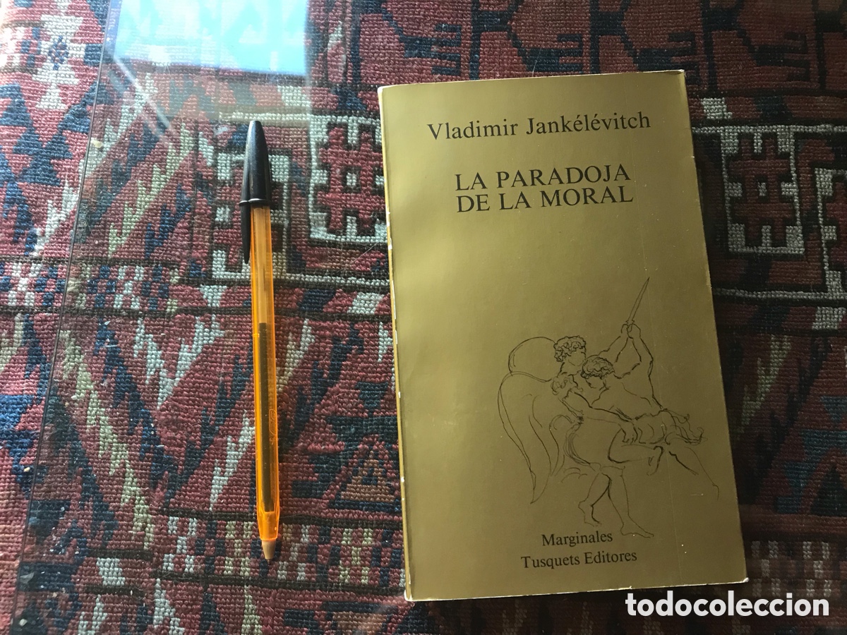 Libros de segunda mano: La paradoja de la moral. Vladimir Jank&eacute;l&eacute;vich. Tusquets editores. Marginales n&ordm; 77
