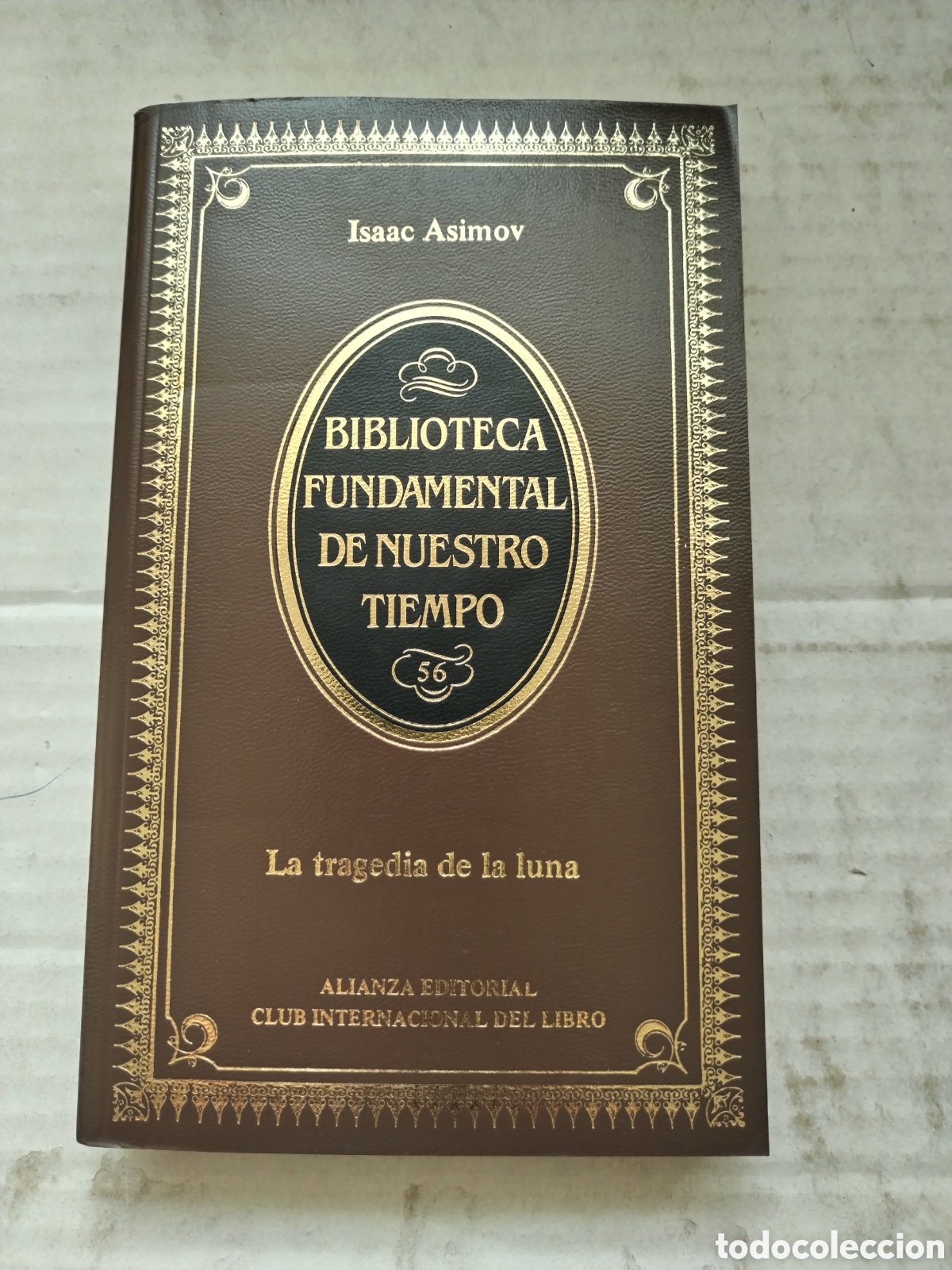 Libros de segunda mano: LA TRAGEDIA DE LA LUNA/ISAAC ASIMOV