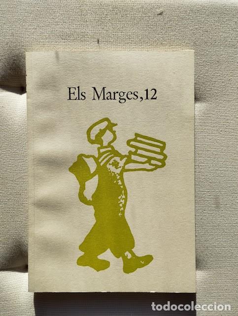 Libri di seconda mano: Els Marges, 12. Revista de Llengua i Literatura Curial. Edici&oacute;: 1974