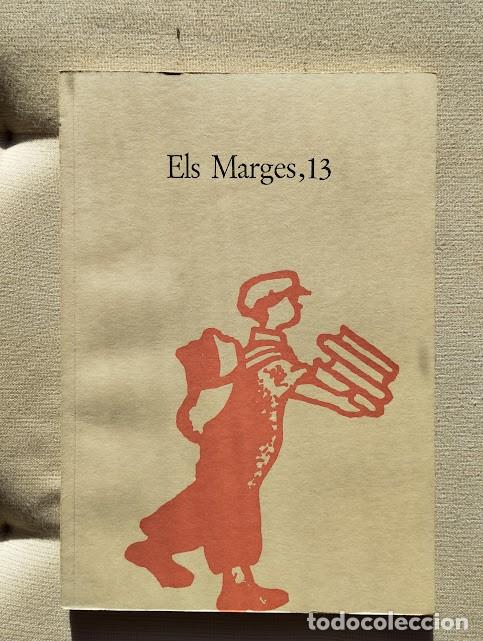 Libri di seconda mano: Els Marges, 13. Revista de Llengua i Literatura Curial. Edici&oacute;: 1974