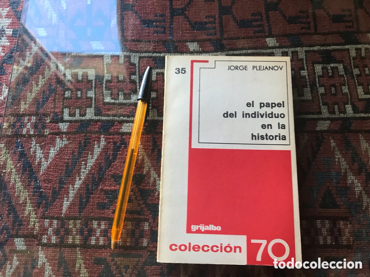 Libri di seconda mano: El papel del individuo en la historia. Jorge Plej&aacute;nov. Grijalbo