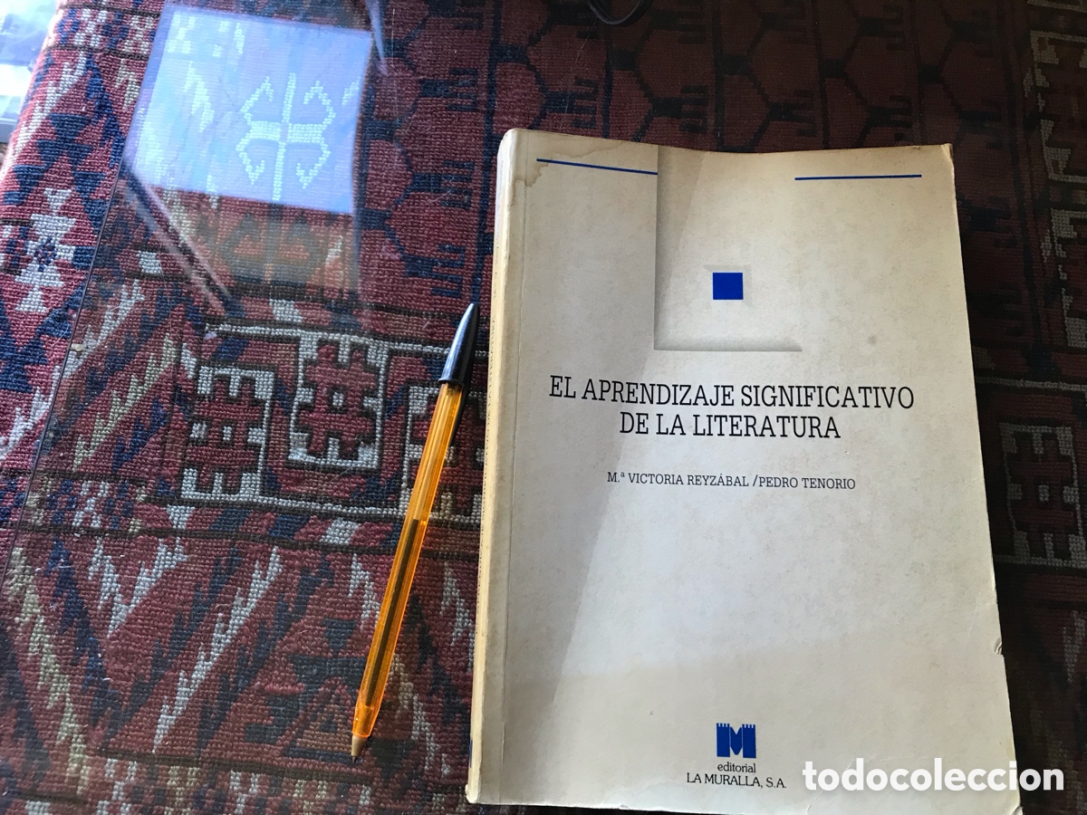 Second hand books: El aprendizaje significativo de la literatura. Mar&iacute;a Victoria Reyz&aacute;bal. La muralla