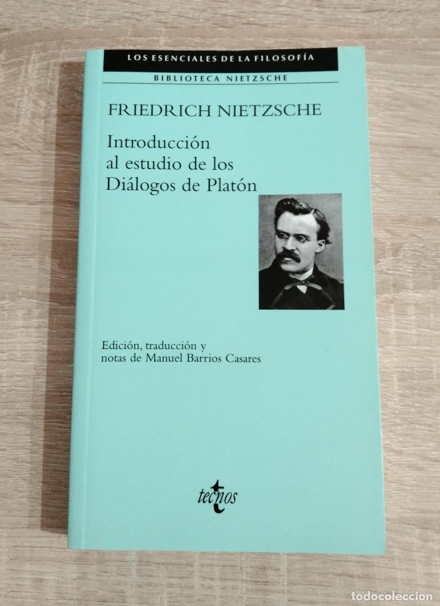 Libros de segunda mano: INTRODUCCION AL ESTUDIO DE LOS DIALOGOS DE PLATON - Friedrich Nietzsche - Foto 1