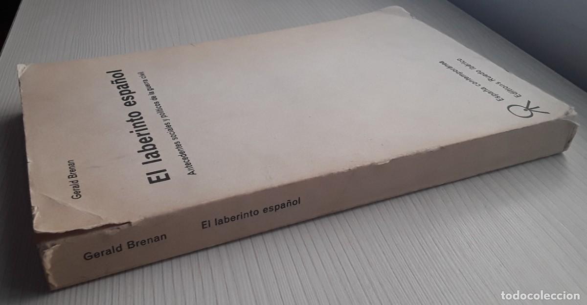 Libros de segunda mano: EL LABERINTO ESPA&Ntilde;OL. GERALD BRENAN. RUEDO IB&Eacute;RICO. - Foto 2