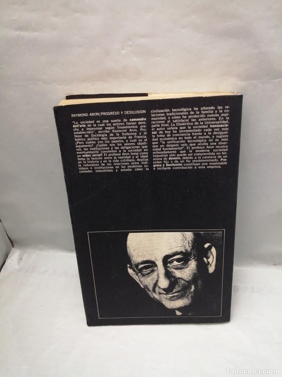 Libros de segunda mano: Progreso y desilusi&oacute;n: La dial&eacute;ctica de la sociedad moderna(1&ordf; edici&oacute;n, CONTIENE SUBRAYADOS) - Foto 2