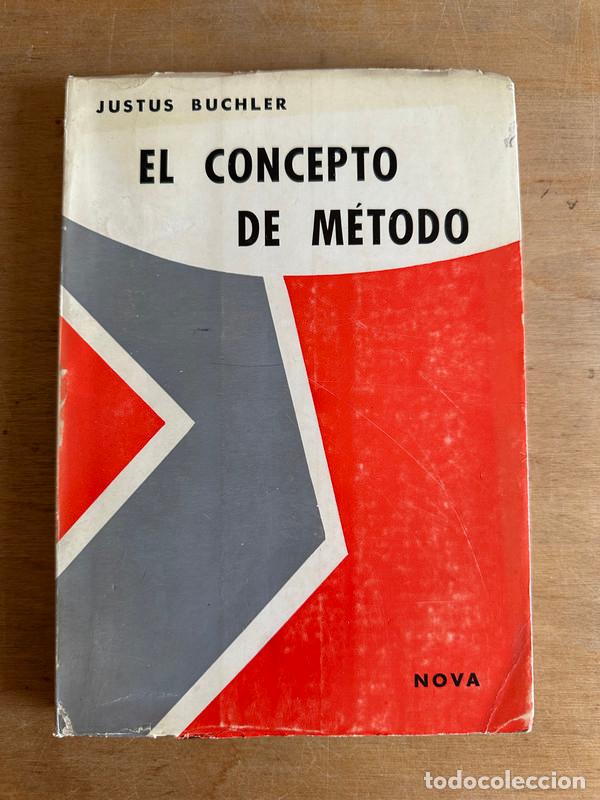 Libros de segunda mano: El concepto de metodo - Buchler, Justus - Foto 2