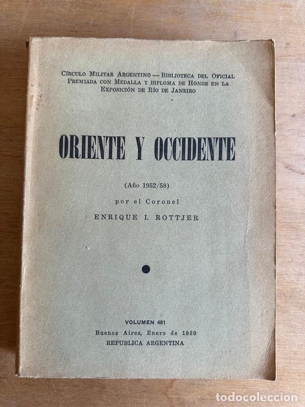Libros de segunda mano: Oriente y Occidente - Rottjer, Enrique I. - Foto 2