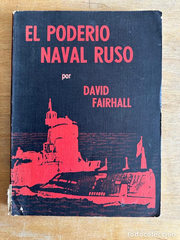 Libros de segunda mano: El poderio naval ruso - Fairhall, David - Foto 2