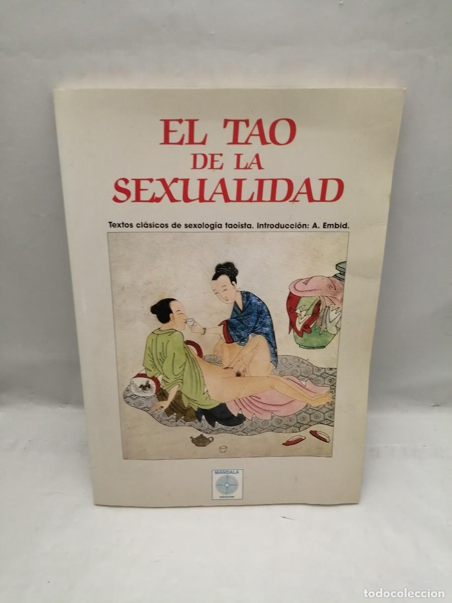 Libros de segunda mano: El Tao de la sexualidad: Textos cl&aacute;sicos de la sexolog&iacute;a tao&iacute;sta