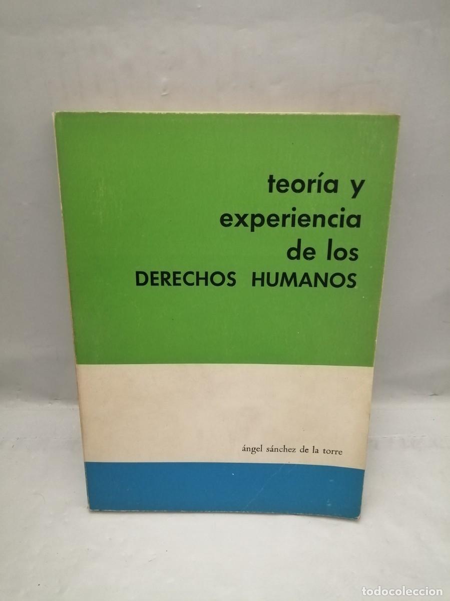 Libros de segunda mano: Teor&iacute;a y Experiencia de los Derechos Humanos - Foto 1