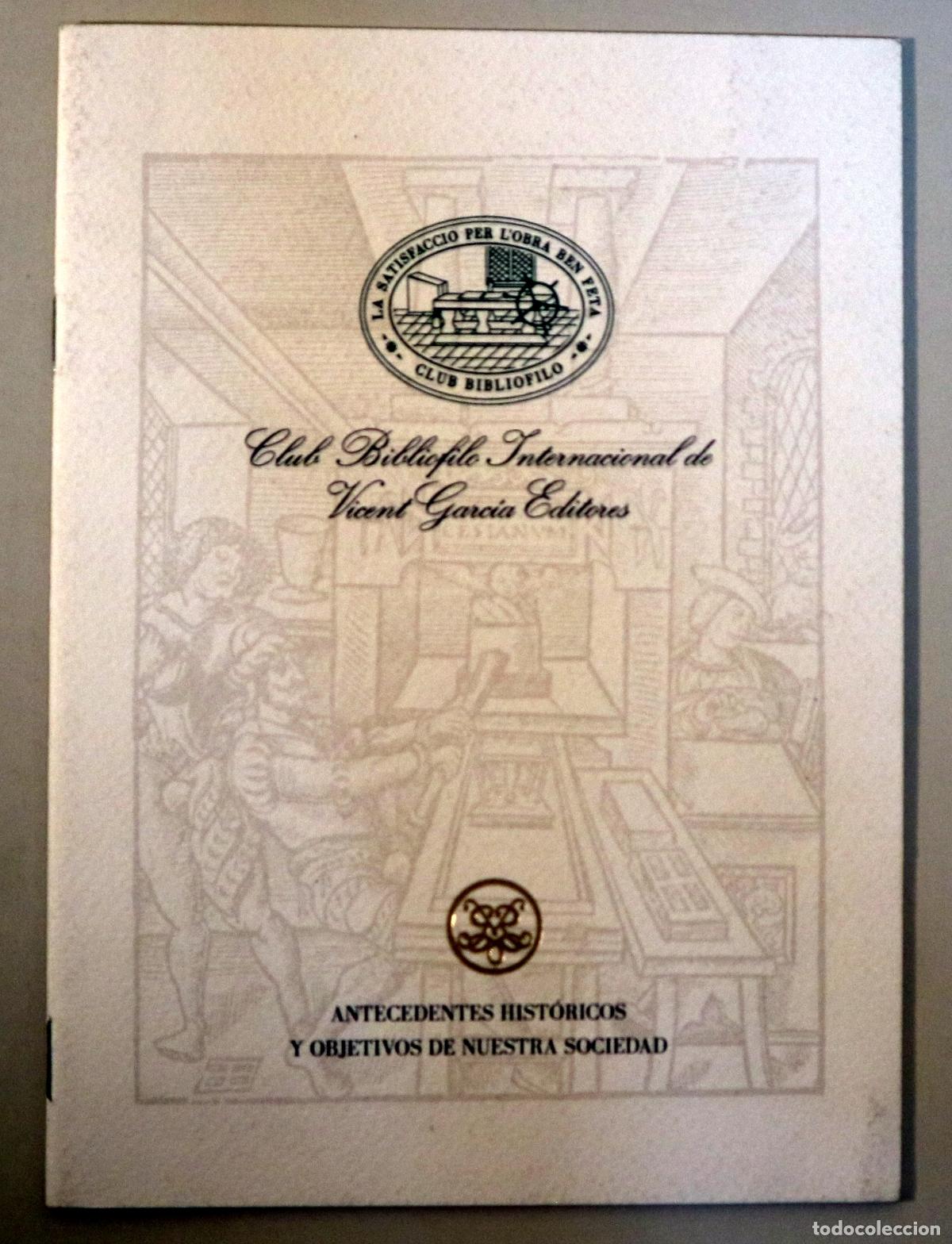 Gebrauchte B&uuml;cher: (Club Bibli&oacute;filo Vicent Garc&iacute;a Editores) - ANTECEDENTES HIST&Oacute;RICOS Y OBJETIVOS DE NUESTRA SOCIEDAD -