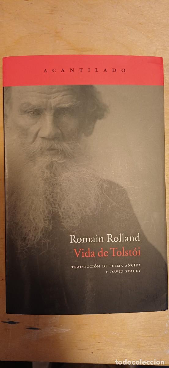 Libros de segunda mano: Romain Rolland Vida de Tolstoi 1&deg; edic.Acantilado 2010 - Foto 1