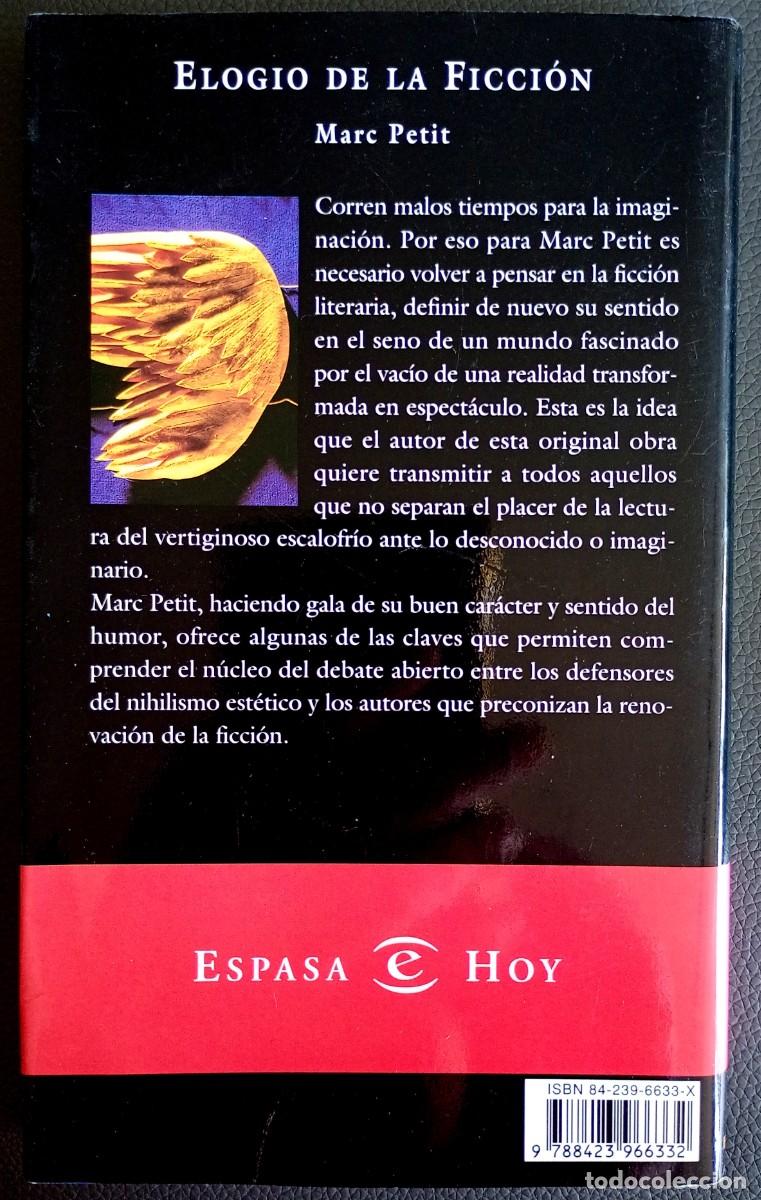 Libros de segunda mano: Marc Petit . Elogio de la ficci&oacute;n - Foto 2