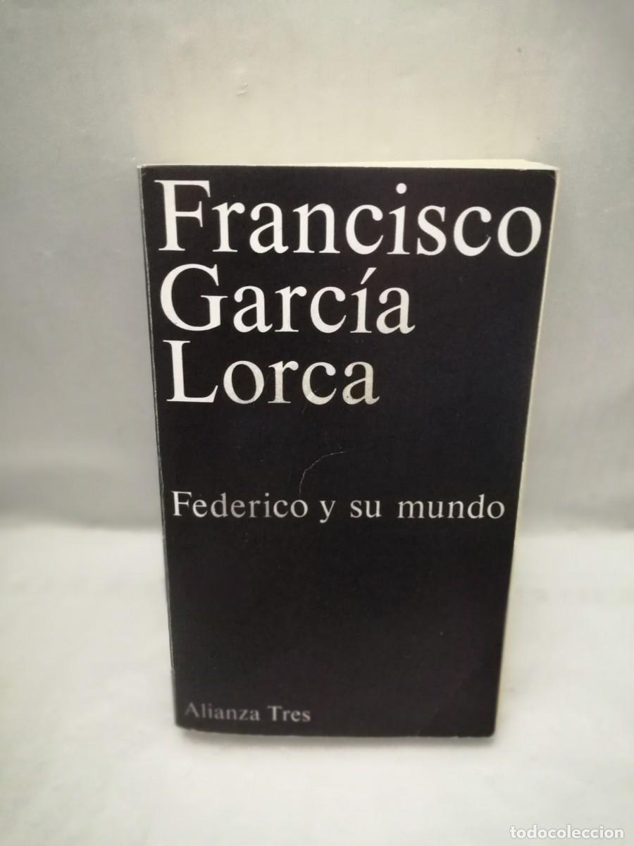 Second hand books: Federico y su mundo (Primera edici&oacute;n, sin sobrecubierta, Col Alianza Tres)