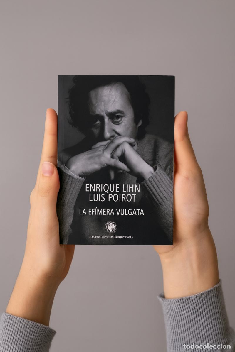 Libros de segunda mano: Enrique Lihn / Luis Poirot &ndash; La ef&iacute;mera vulgata. Ediciones Universidad Diego Portales