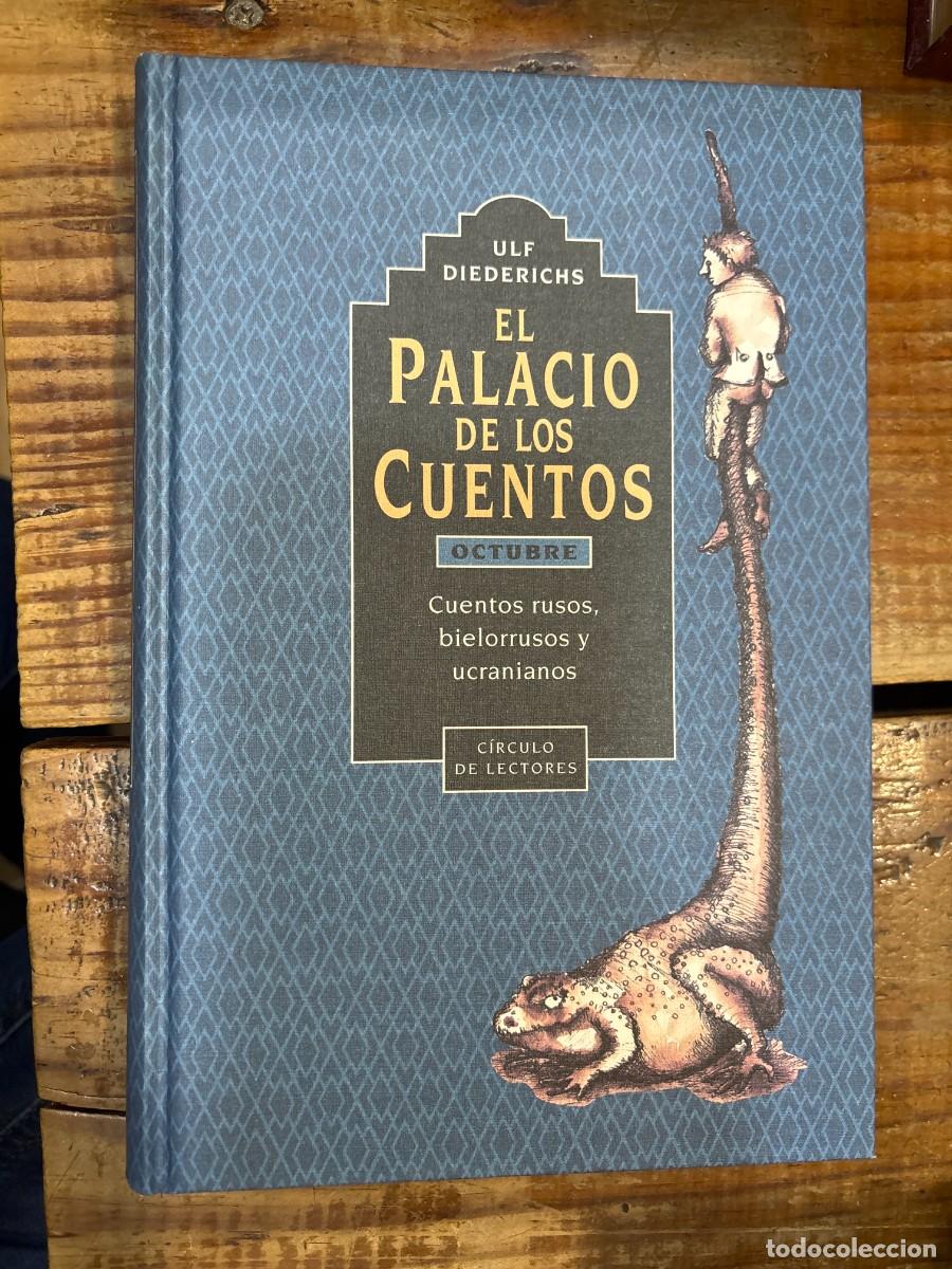 Libros de segunda mano: El Palacio de los cuentos. Octubre Cuentos Rusos Bielorusos Ucranianos TRSAA Diederichs, Ulf