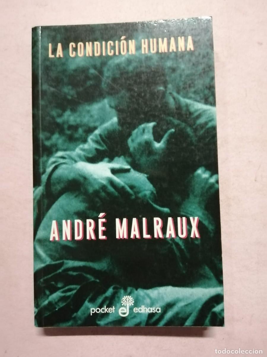 Libros de segunda mano: LA CONDICION HUMANA (ANDRE MALRAUX) - Foto 1