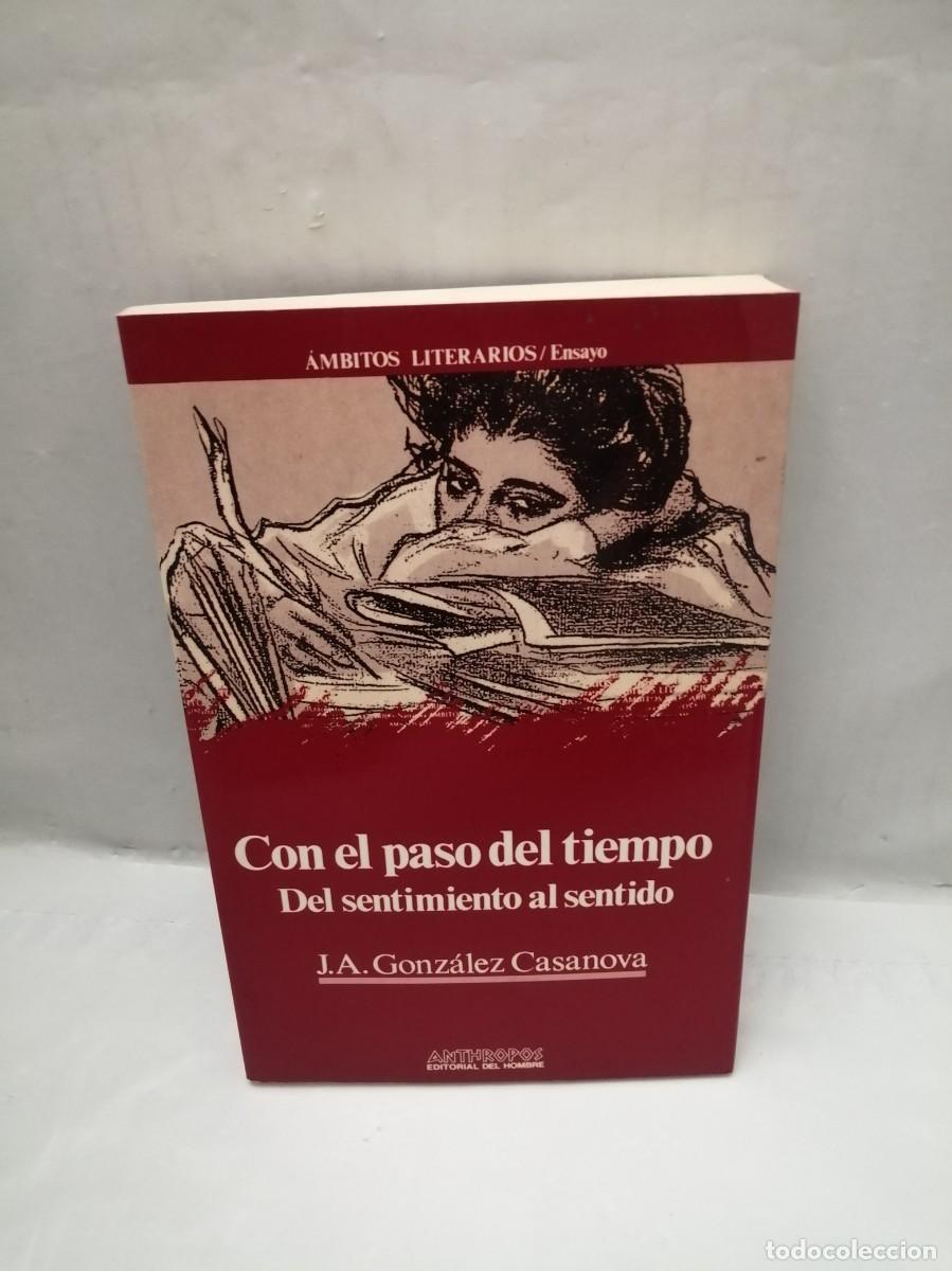 Gebrauchte B&uuml;cher: Con el paso del tiempo. Del sentimental al sentido (Primera edici&oacute;n)