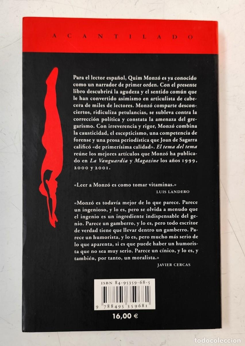 Libros de segunda mano: El tema del tema. Quim Monz&oacute; - Foto 4