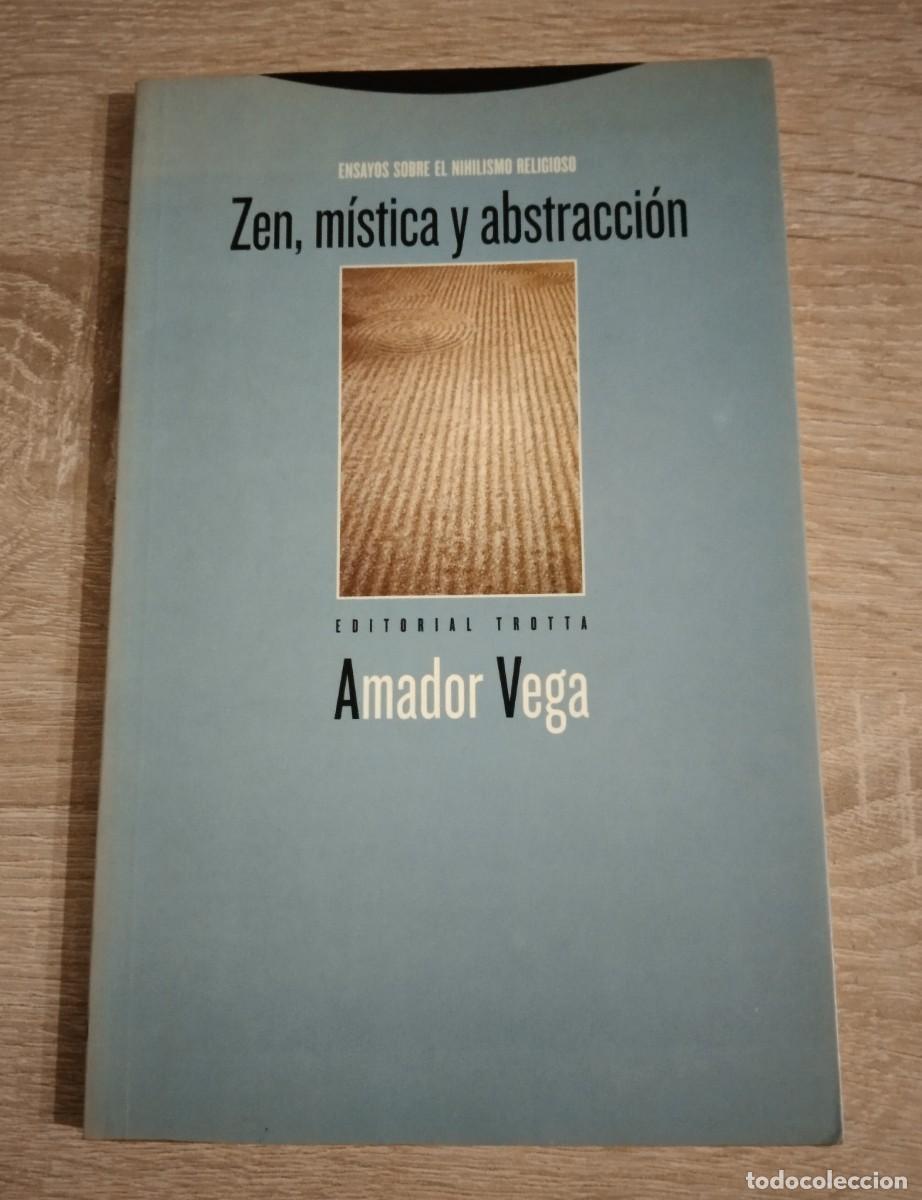 Libros de segunda mano: ZEN, MISTICA Y ABSTRACCION - ENSAYO SOBRE EL NIHILISMO RELIGIOSO