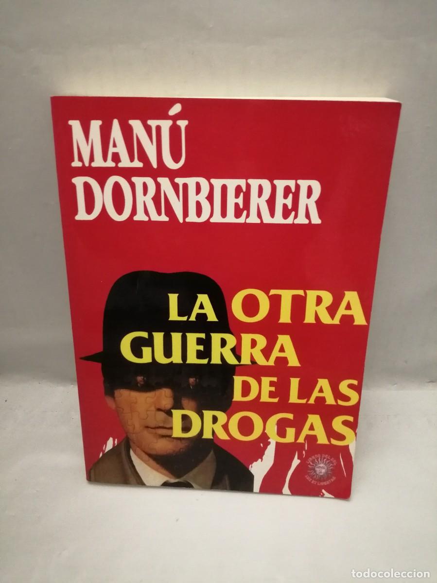 Libros de segunda mano: La otra guerra de las drogas (M&eacute;xico 2006) - Foto 1