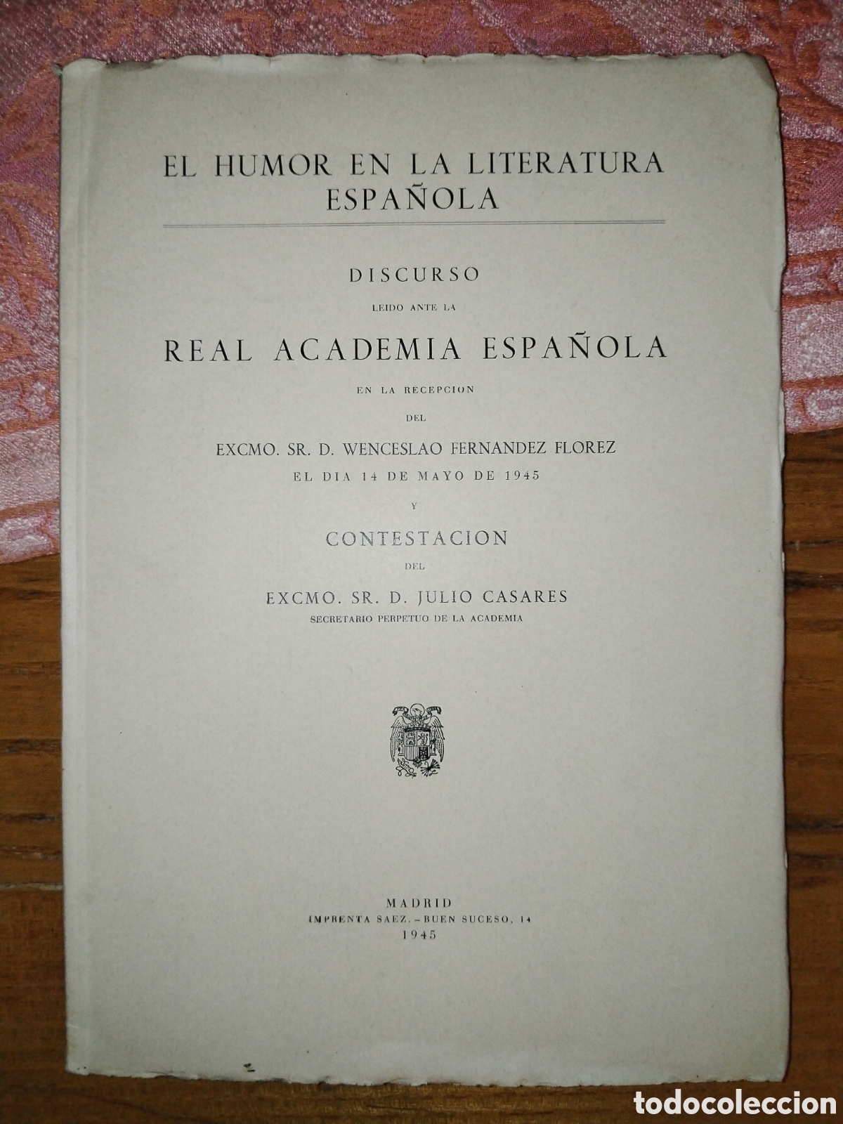 Libros de segunda mano: El humor en la literatura espa&ntilde;ola. Discurso de Wenceslao Fern&aacute;ndez Flores.