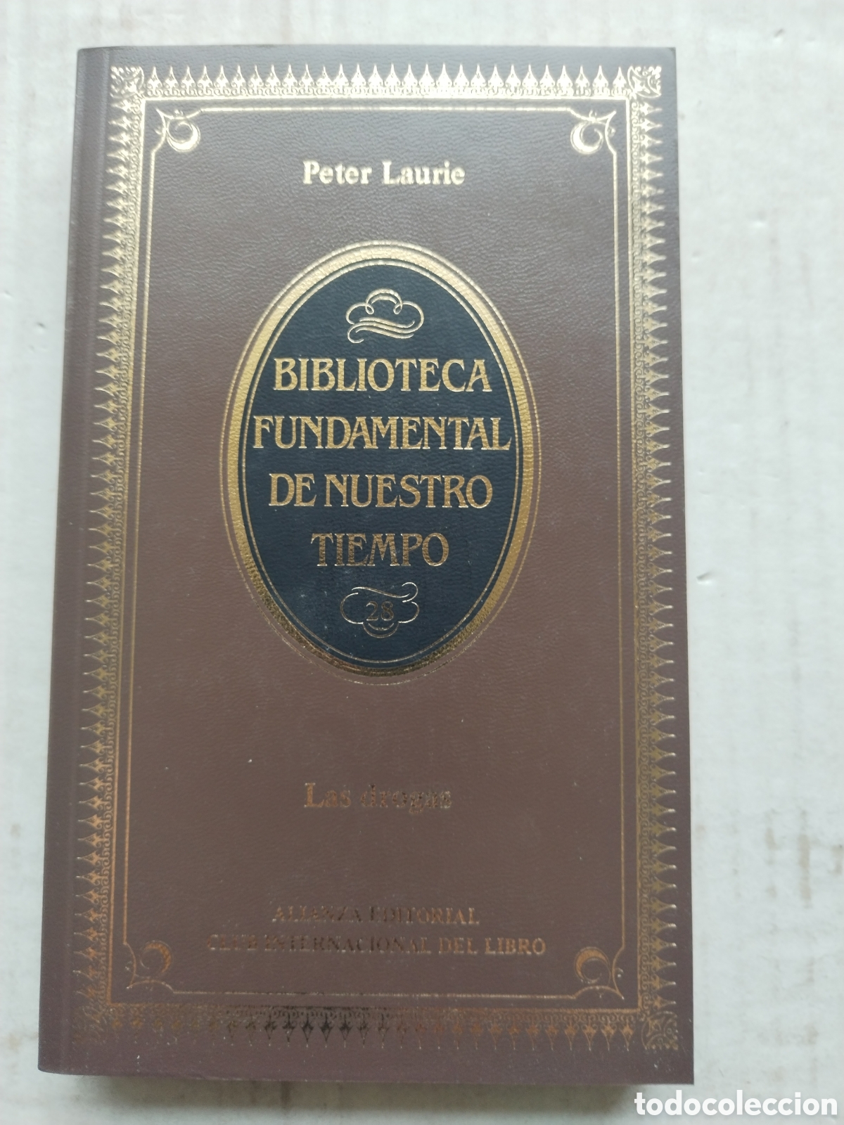 Gebrauchte B&uuml;cher: LAS DROGAS/PETER LAURIE