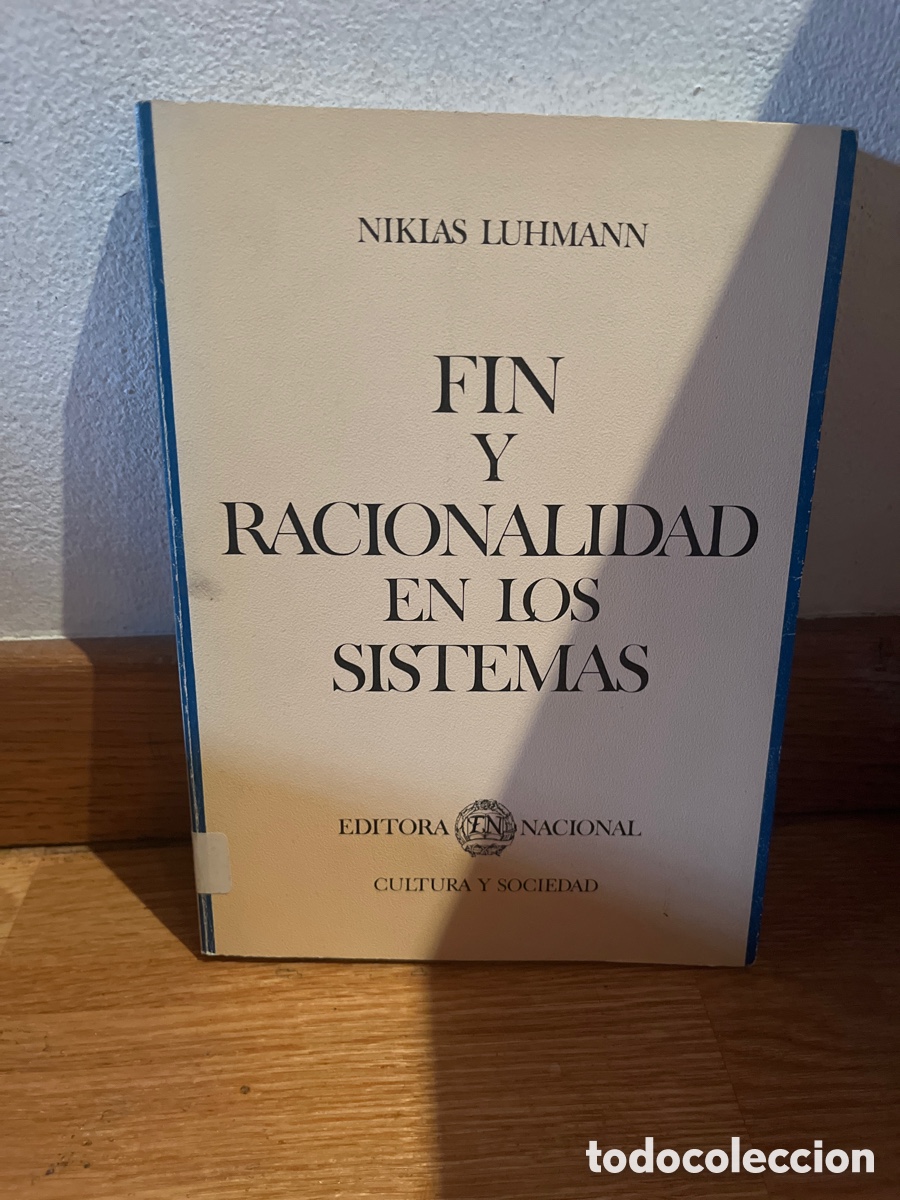 Libros de segunda mano: fin y racionalidad en los sistemas nikias luhmann