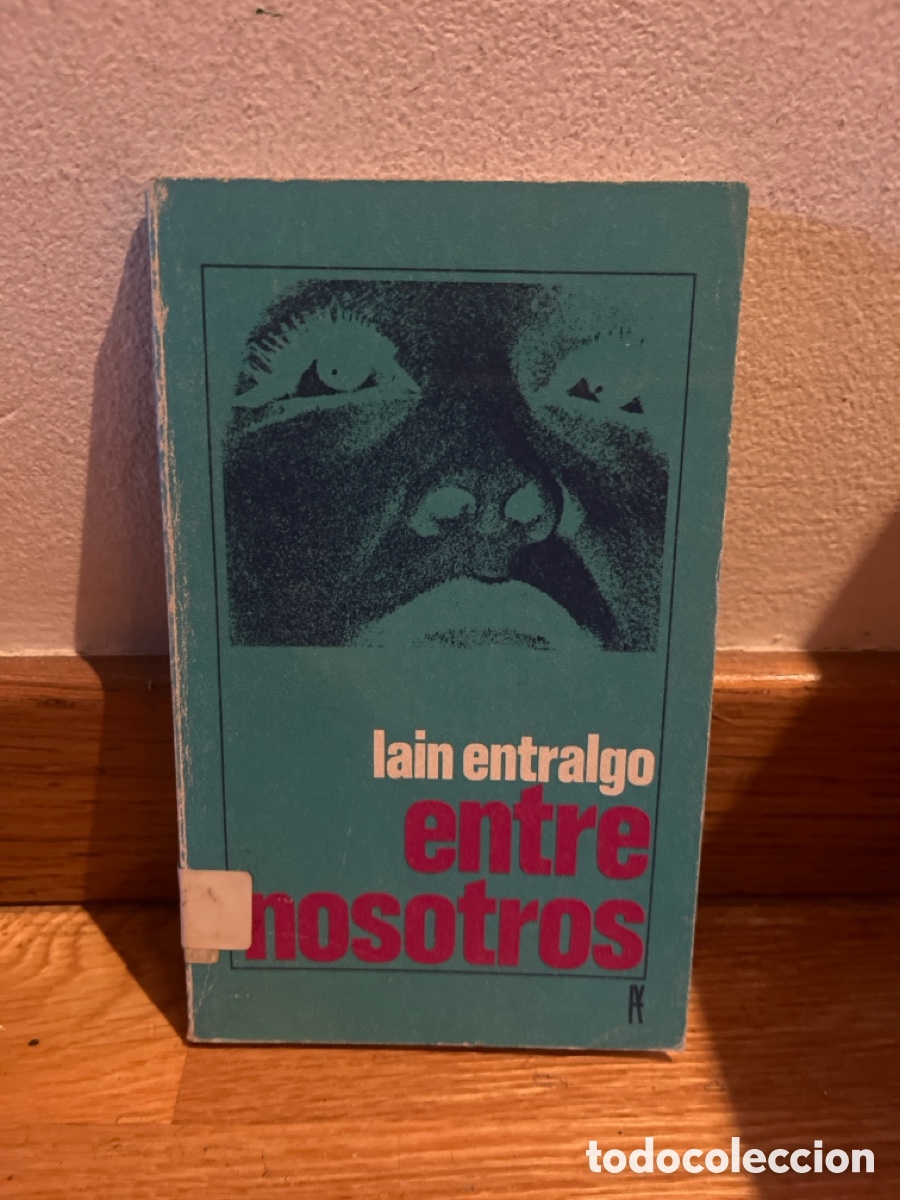 Libros de segunda mano: entre nosotros lain entralgo