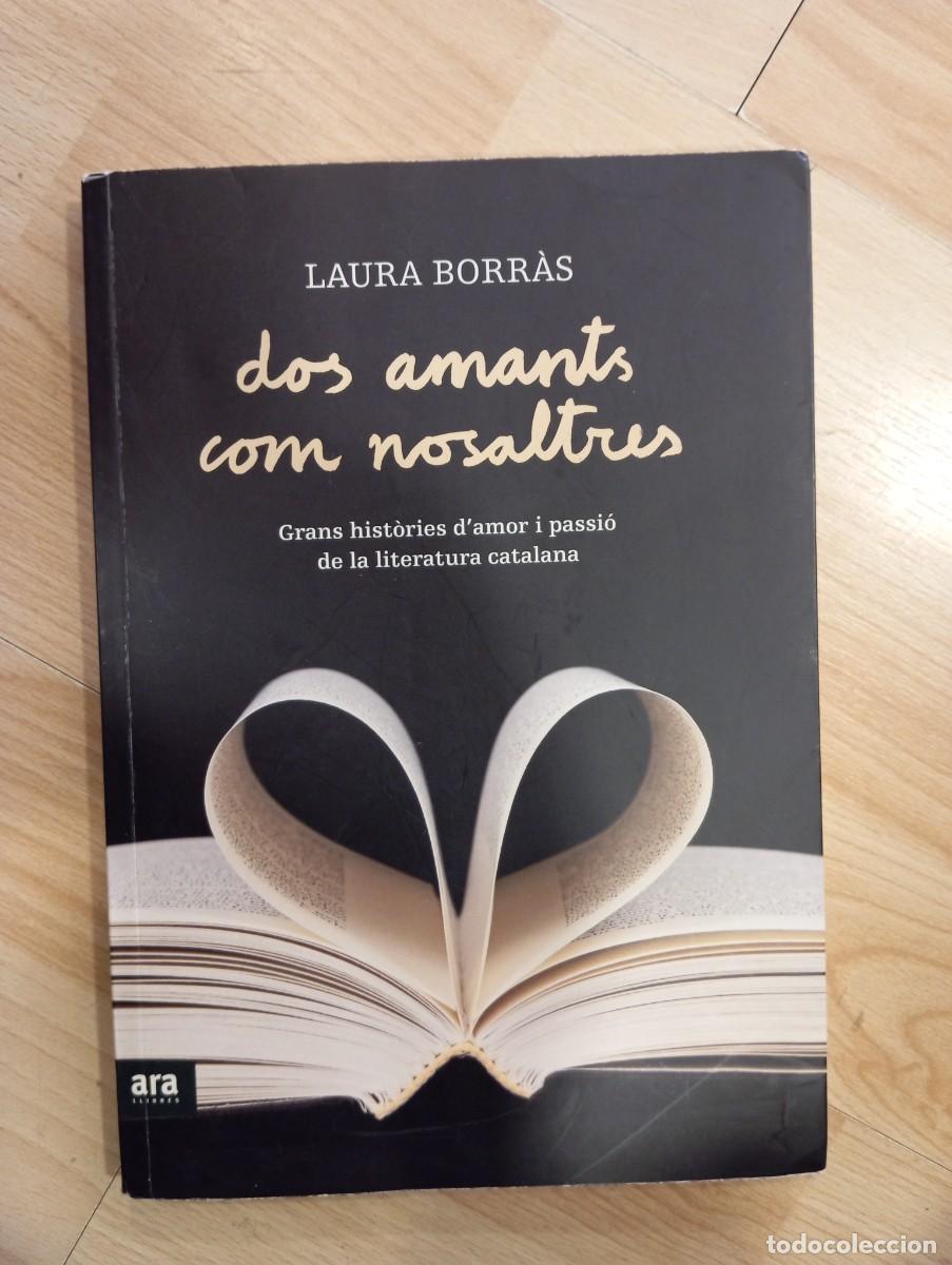 Libros de segunda mano: Dos amants com nosaltres. Laura Borr&agrave;s. - Foto 1