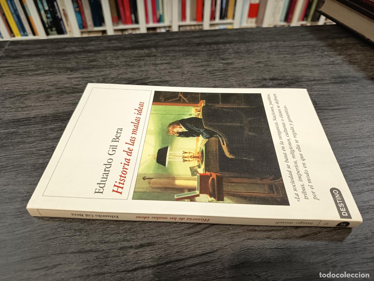 Libros de segunda mano: 2003 - EDUARDO GIL BERA. Historia de las malas ideas - Foto 1