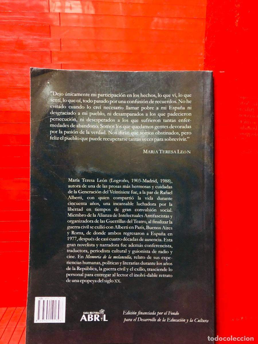 Libros de segunda mano: MEMORIA DE LA MELANCOL&Iacute;A &ndash; ED. ABRIL &ndash; M. T. LE&Oacute;N &ndash; 2001 - Foto 2