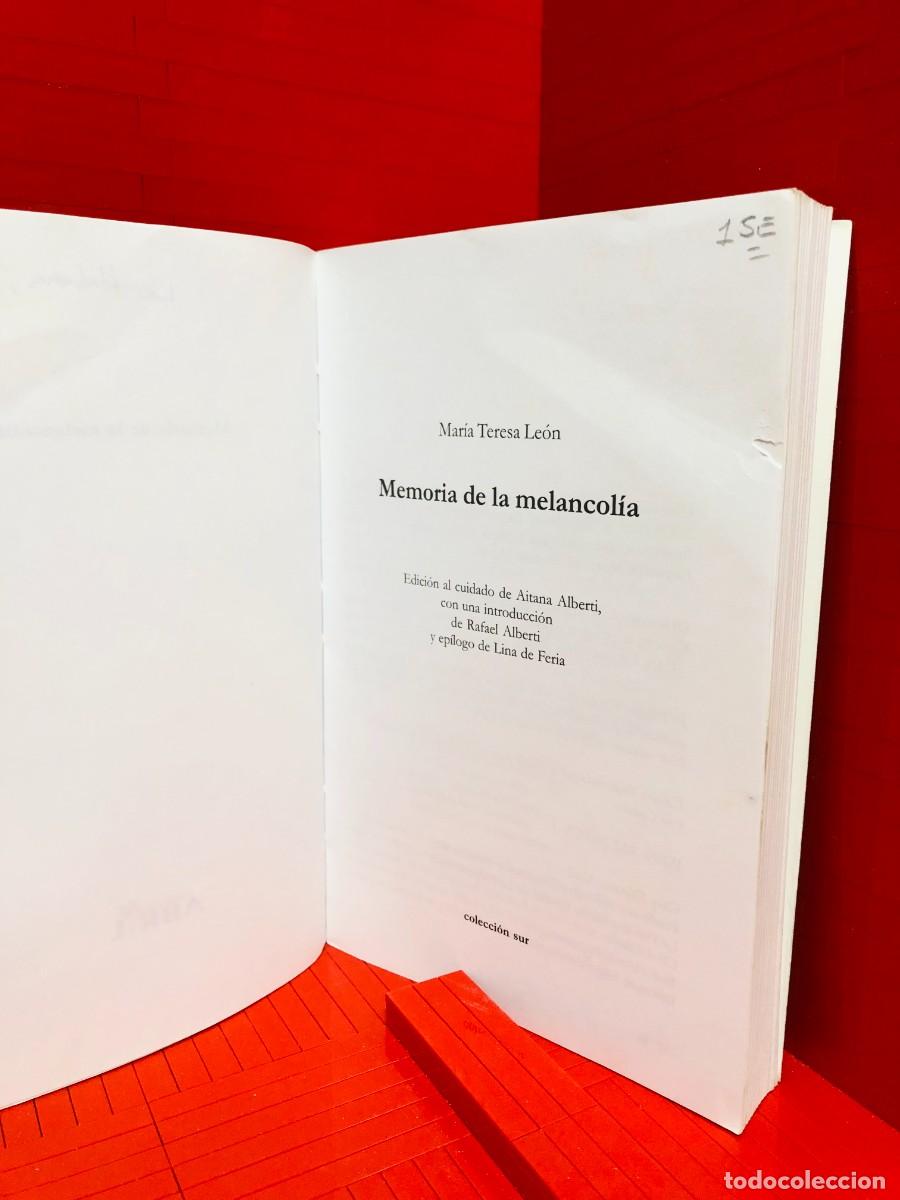 Libros de segunda mano: MEMORIA DE LA MELANCOL&Iacute;A &ndash; ED. ABRIL &ndash; M. T. LE&Oacute;N &ndash; 2001 - Foto 3