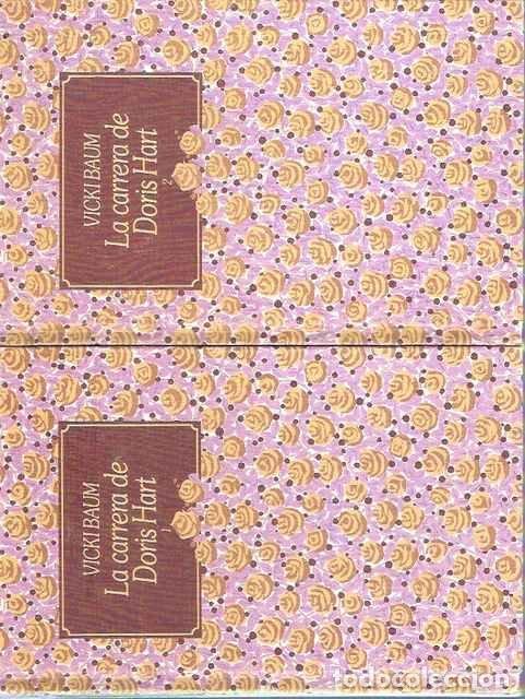 Second hand books: La carrera de Doris Hart 1 y 2. - Vicki Baum