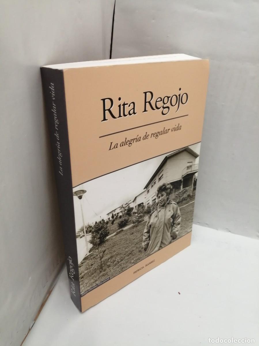 Libros de segunda mano: Rita Regojo: La Alegr&iacute;a de Regalar Vida - Foto 3