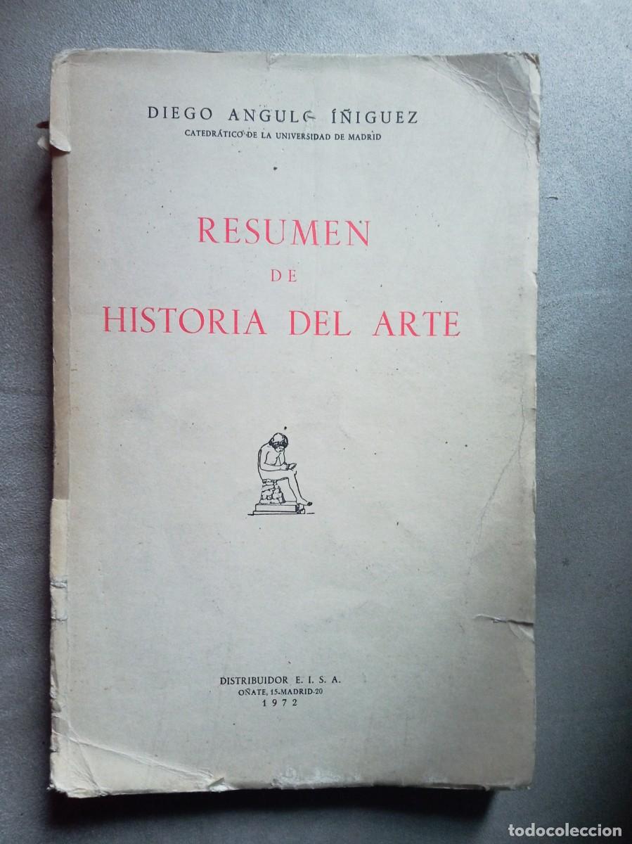 Libros de segunda mano: Diego Angulo I&ntilde;&iacute;guez - Resumen de Historia del Arte - Foto 1