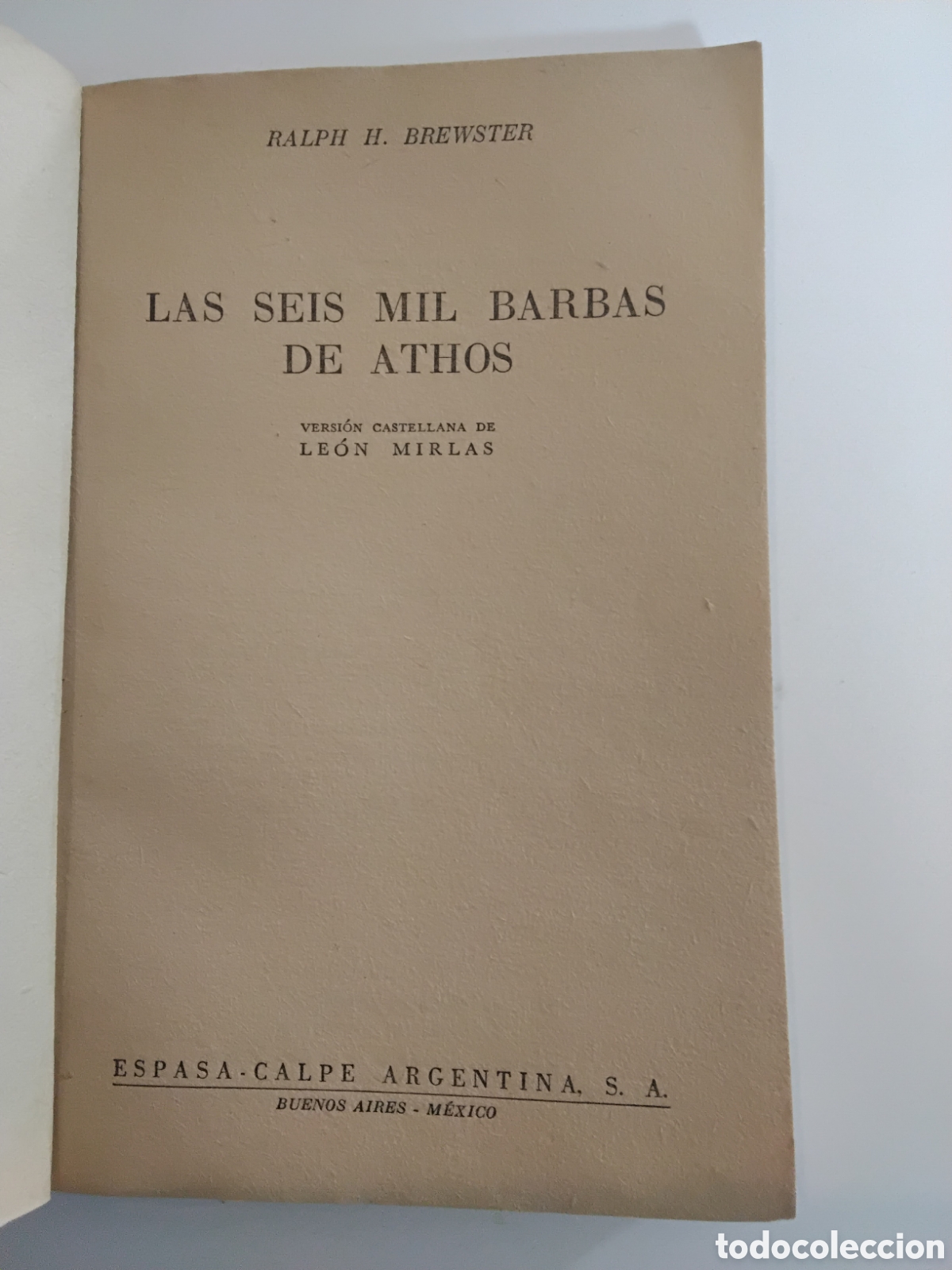 Libros de segunda mano: Ralph H. Brewster &mdash; Las seis mil barbas de Athos (1949) - Foto 2