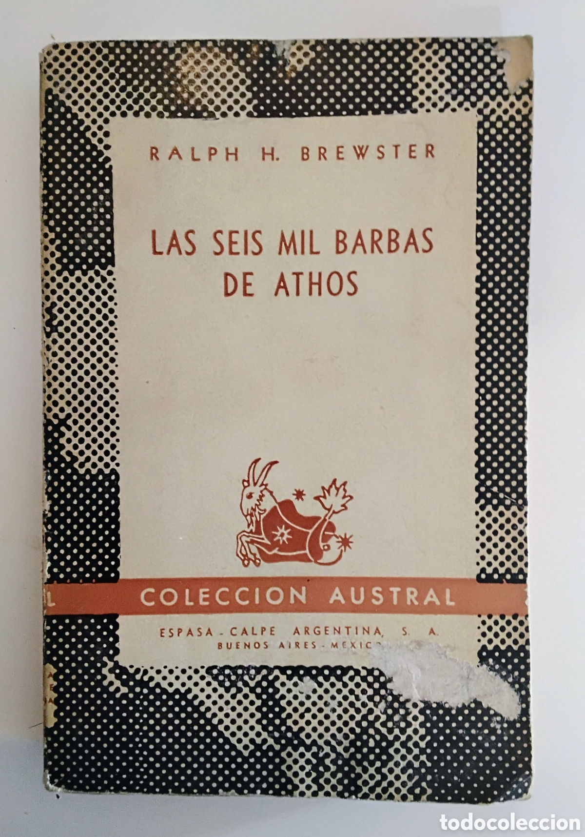 Libros de segunda mano: Ralph H. Brewster &mdash; Las seis mil barbas de Athos (1949) - Foto 1