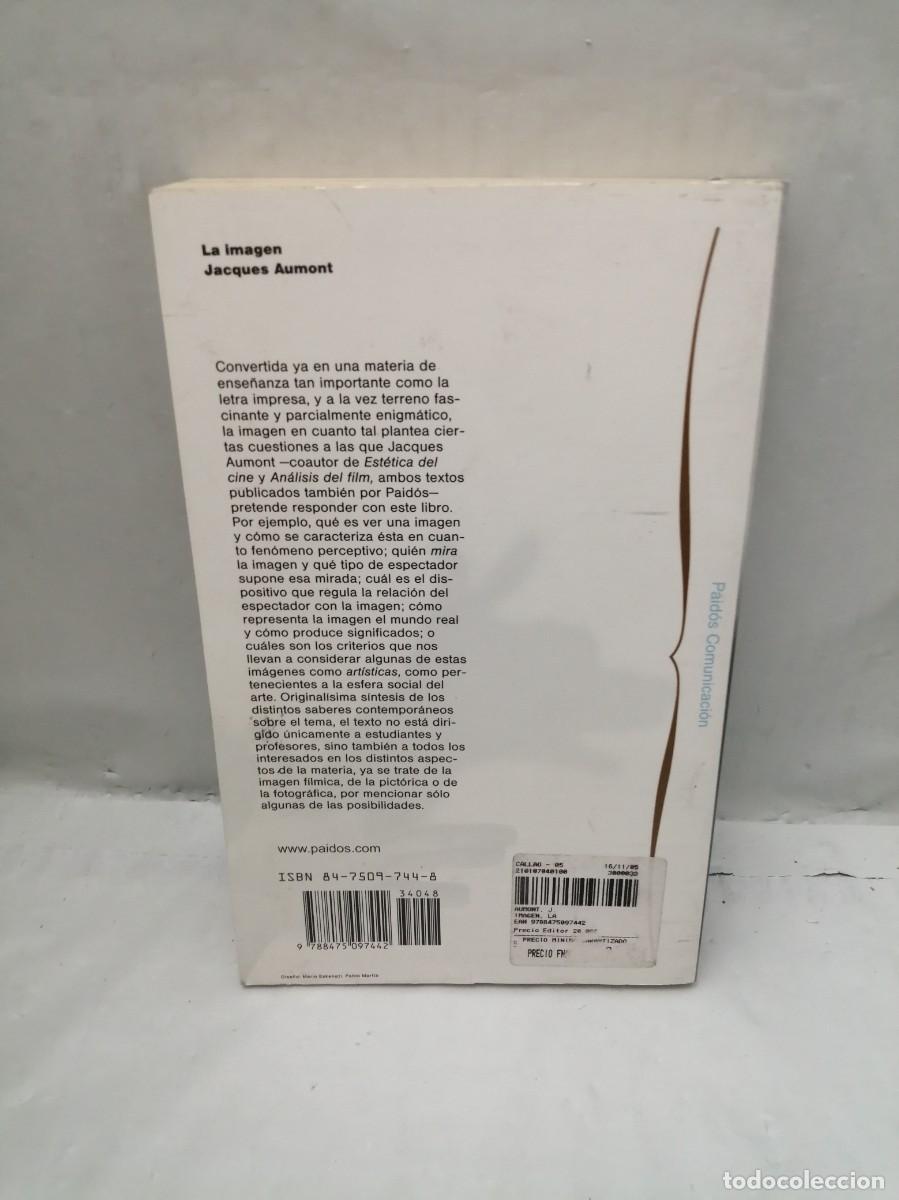 Libros de segunda mano: Jacques Aumont: La Imagen - Foto 2