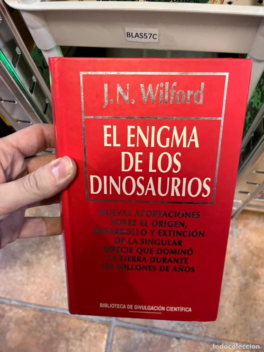 Libros de segunda mano: BLAS57C EL ENIGMA DE LOS DINOSAURIOS, J.N. WILFORD - Foto 1