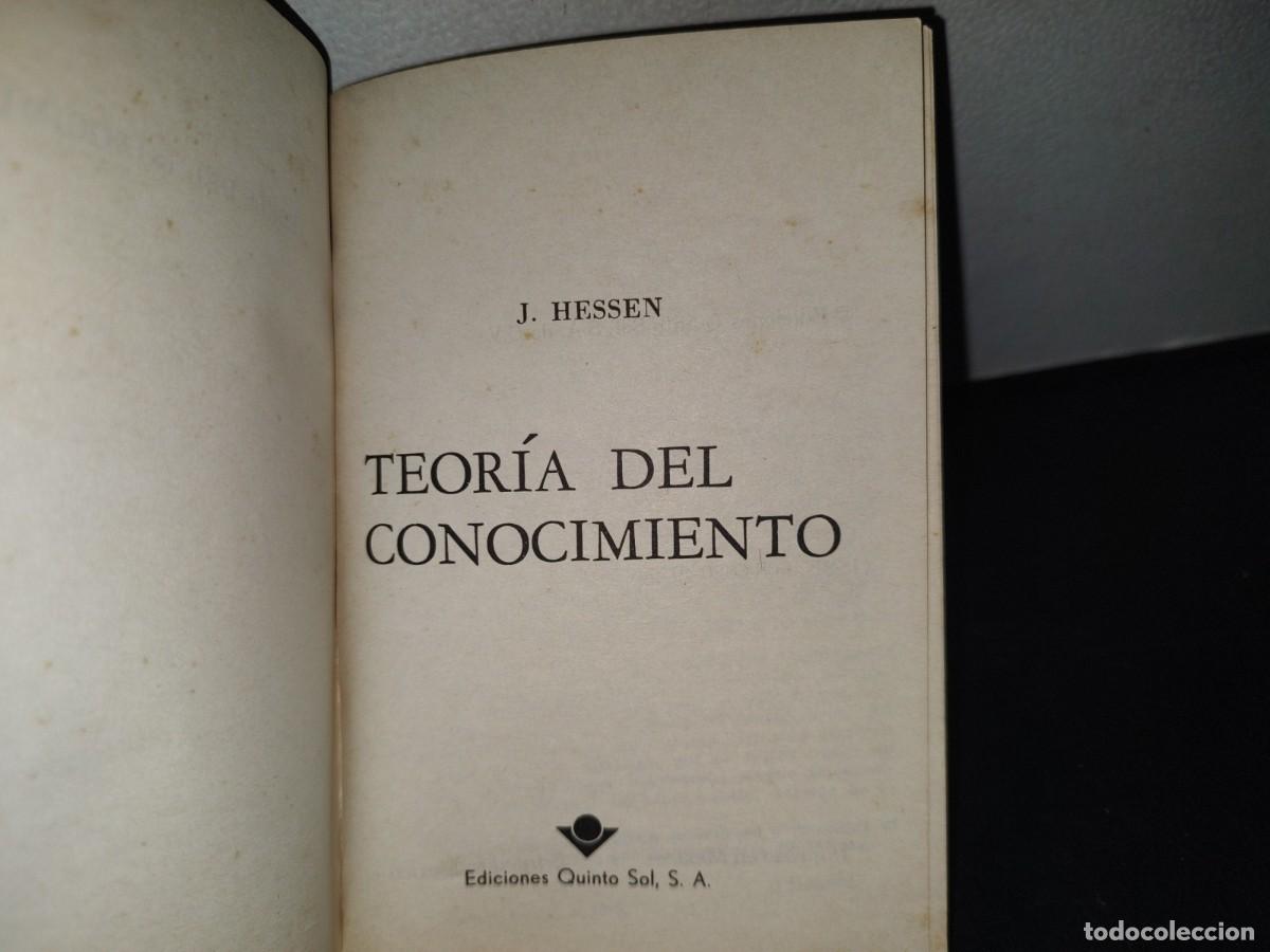Libros de segunda mano: 205- teor&iacute;a del conocimiento - j. hessen - ediciones quinto sol - Foto 3
