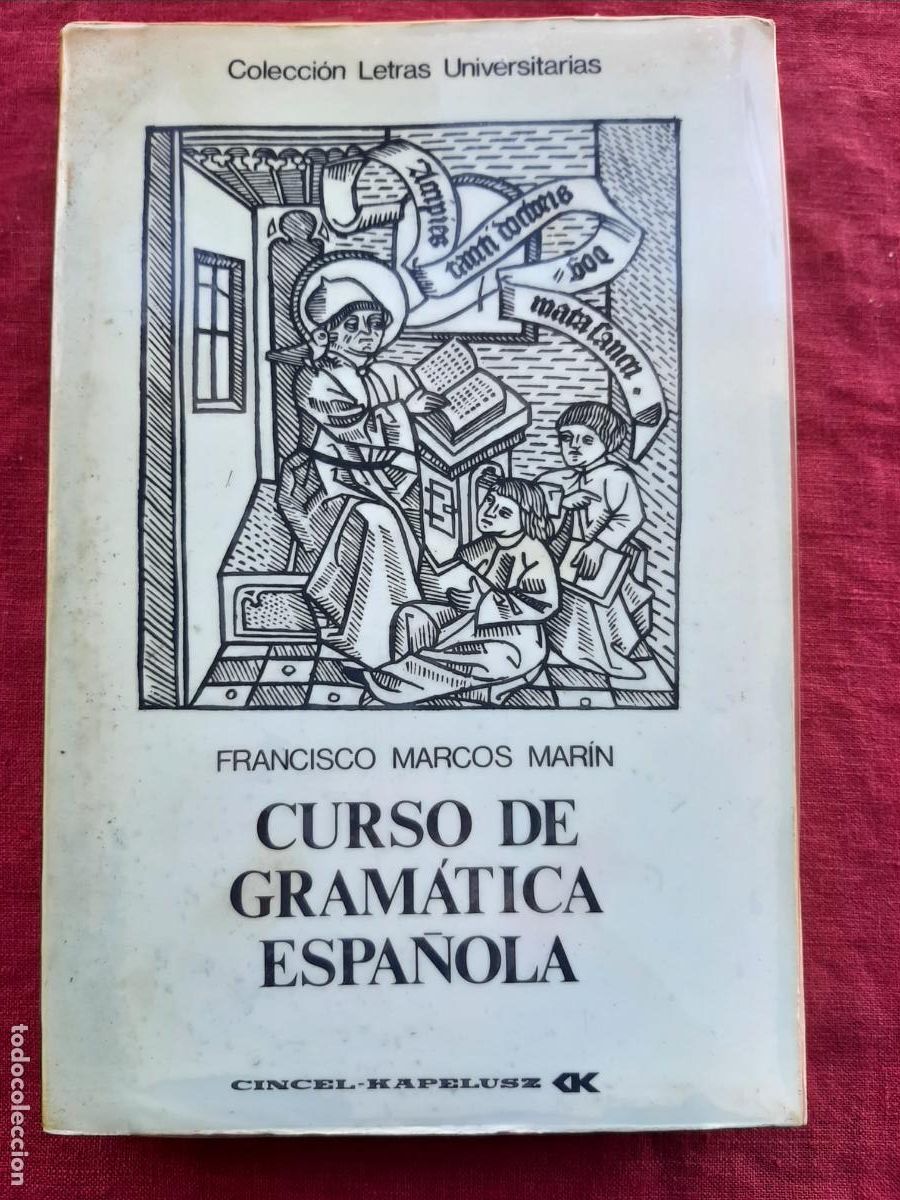 Libros de segunda mano: Curso de Gram&aacute;tica Espa&ntilde;ola - Marcos Mar&iacute;n, Francisco - Foto 1