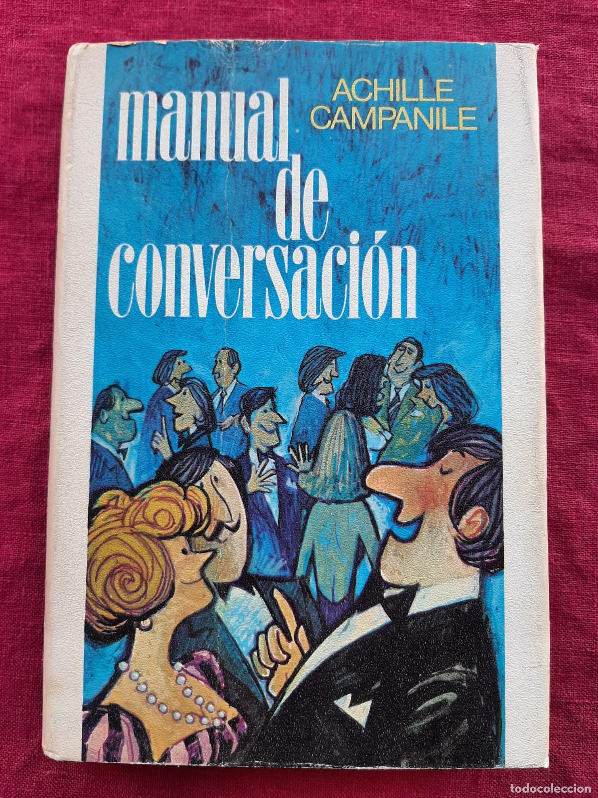 Libros de segunda mano: Manual de conversaci&oacute;n - Campanile, Achille - Foto 1