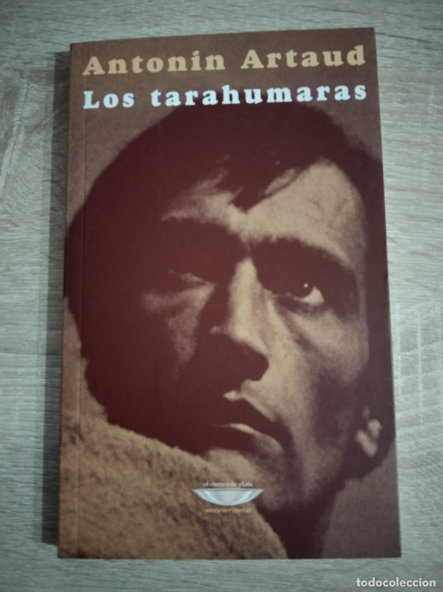 Libros de segunda mano: LOS TARAHUMARAS - Artaud, Antonin - Foto 1
